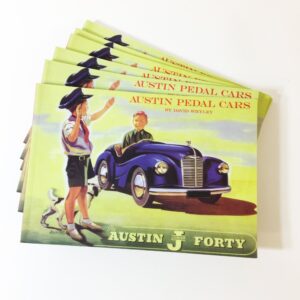 Austin Pedal cars by David Whyley, signed by the author.