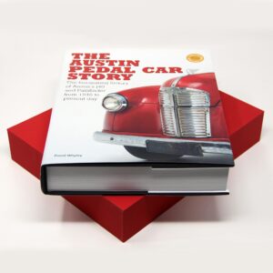 The Austin Pedal Car Story - Collector's Edition